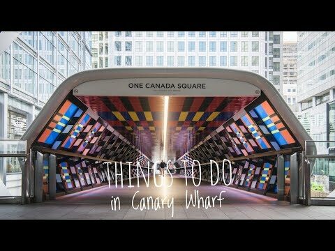 Top Activities to Experience in Canary Wharf