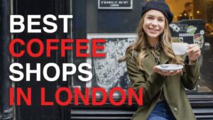 Read more about the article 10 Must-Try Coffee Shops in London